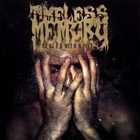 Timeless Memory : Sealed With a Fist